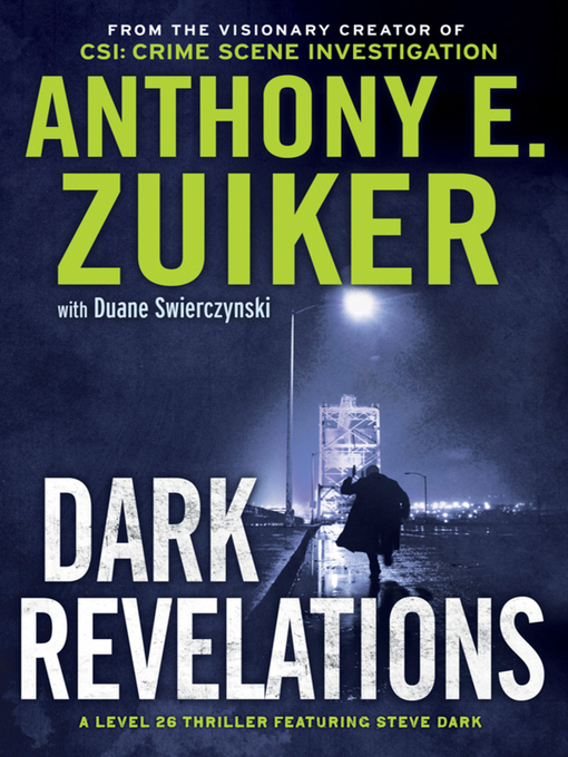 Title details for Dark Revelations by Anthony E. Zuiker - Available